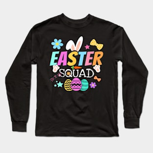 Easter Squad Bunny Egg Hunt Family  Women Men Kids Long Sleeve T-Shirt